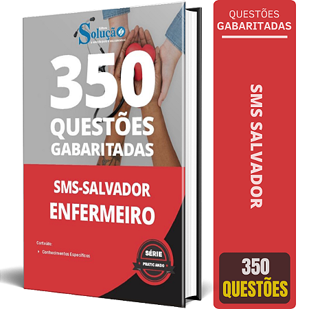 Caderno de Questões SMS Salvador 2024 - Enfermeiro