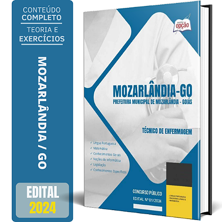 Apostila Prefeitura de Mozarlândia GO 2024 - Técnico de Enfermagem