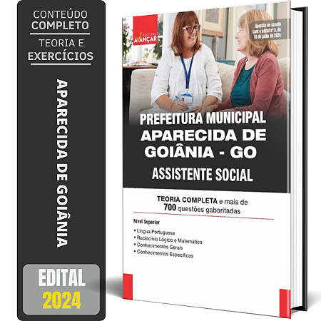 Apostila Prefeitura Aparecida De Goiânia 2024 - Assistente Social