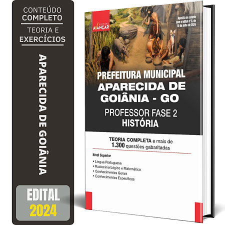 Apostila Prefeitura Aparecida De Goiânia 2024 - Professor História