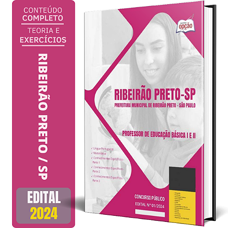 Apostila Prefeitura de Ribeirão Preto SP 2024 - Professor de Educação Básica I e II