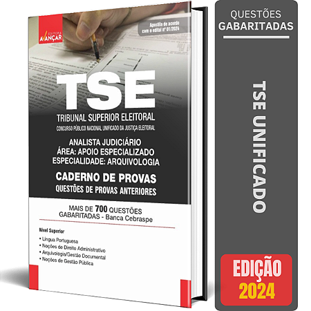 Caderno de Questões TSE Unificado 2024 - Analista - Área Arquivologia - 700 Testes