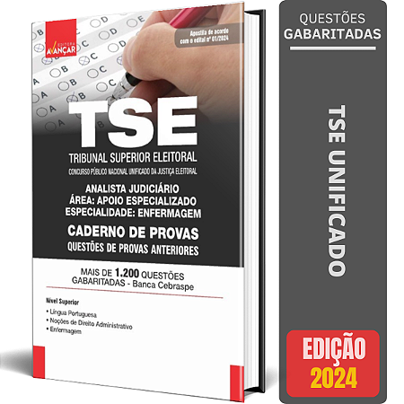 Caderno de Questões TSE Unificado 2024 - Analista - Área Enfermagem - 1200 Testes