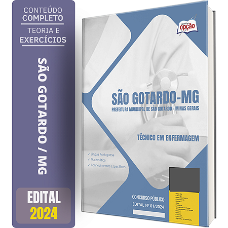 Apostila Prefeitura de São Gotardo MG 2024 - Técnico em Enfermagem