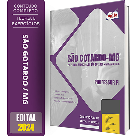 Apostila Prefeitura de São Gotardo MG 2024 - Professor PI
