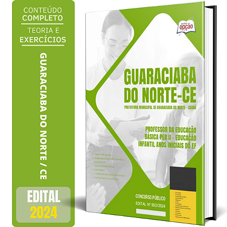 Apostila Prefeitura de Guaraciaba do Norte CE 2024 - Professor da Educação Básica PEB II