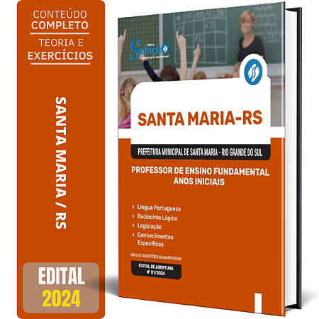 Apostila Prefeitura de Santa Maria RS 2024 - Professor de Ensino Fundamental Anos Iniciais