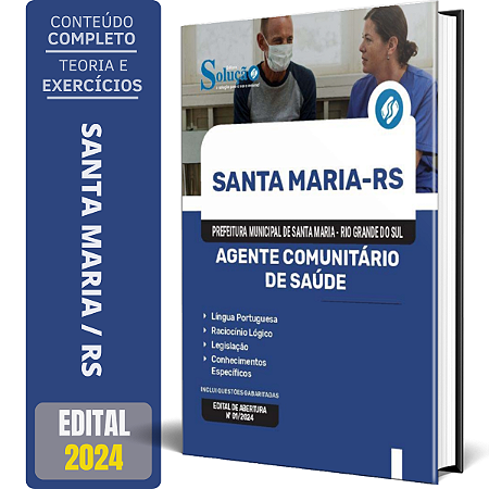 Apostila Prefeitura de Santa Maria RS 2024 - Agente Comunitário de Saúde