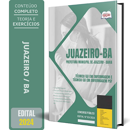 Apostila Prefeitura de Juazeiro BA 2024 - Técnico(a) em Enfermagem e Técnico(a) em Enfermagem PSF