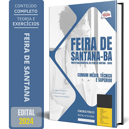 Apostila Prefeitura de Feira de Santana BA 2024 - Comum Médio, Técnico e Superior