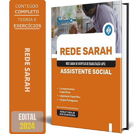 Apostila Rede Sarah 2024 - Assistente Social