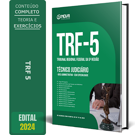 Apostila TRF 5 2024 - Técnico Judiciário - Área Administrativa