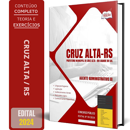 Apostila Prefeitura de Cruz Alta RS 2024 - Agente Administrativo III