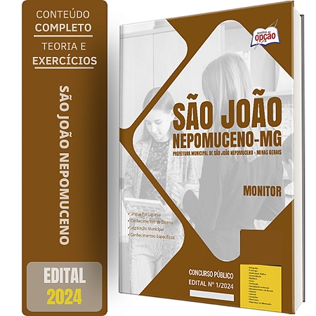 Apostila Prefeitura de São João Nepomuceno MG 2024 - Monitor