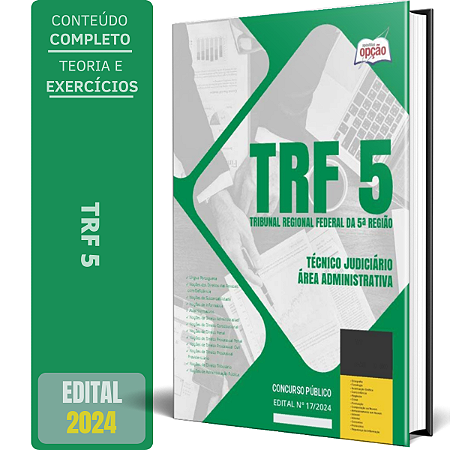 Apostila TRF 5 2024 - Técnico Judiciário - Área Administrativa