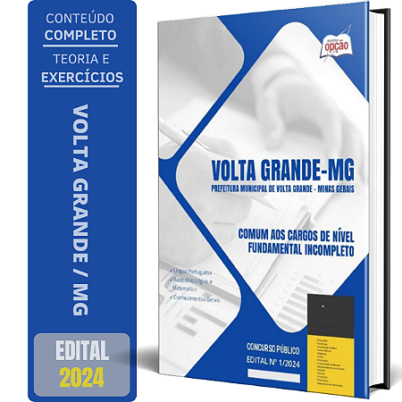 Apostila Prefeitura de Volta Grande MG 2024 - Comum aos Cargos de Nível Fundamental Incompleto
