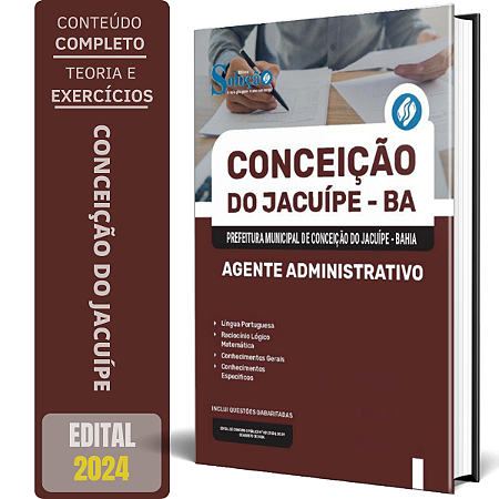 Apostila Prefeitura de Conceição do Jacuípe BA 2024 - Agente Administrativo