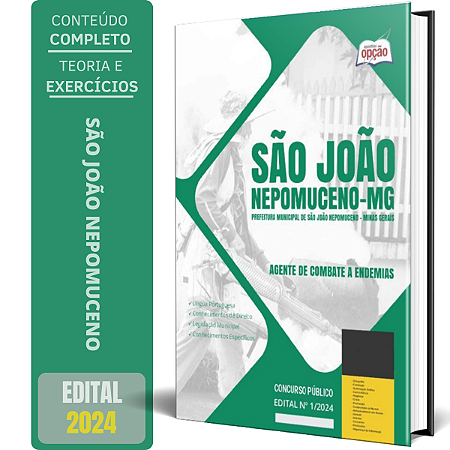 Apostila Prefeitura de São João Nepomuceno MG 2024 - Agente de Combate a Endemias