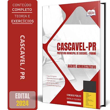 Apostila Prefeitura de Cascavel PR 2024 - Agente Administrativo