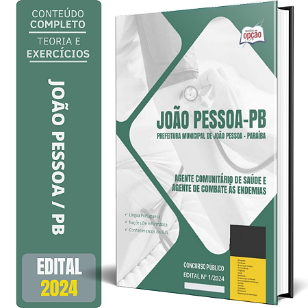 Apostila Prefeitura de João Pessoa PB 2024 - Agente Comunitário de Saúde e Agente de Combate às Endemias
