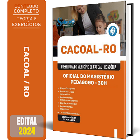 Apostila Prefeitura de Cacoal RO 2024 - Oficial do Magistério - Pedagogo - 30h