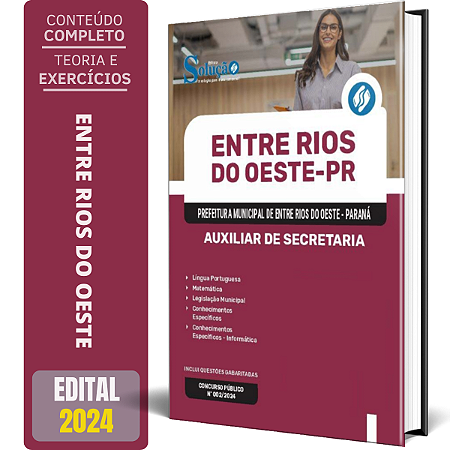 Apostila Prefeitura de Entre Rios do Oeste PR 2024 - Auxiliar de Secretaria
