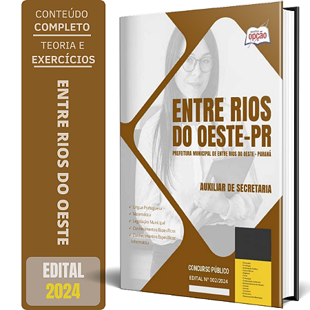 Apostila Prefeitura de Entre Rios do Oeste PR 2024 - Auxiliar de Secretaria