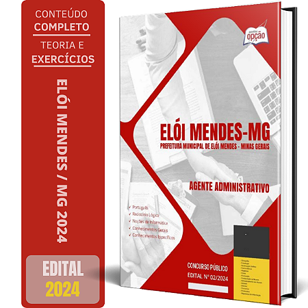 Apostila Prefeitura de Elói Mendes MG 2024 - Agente Administrativo