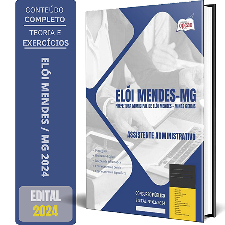 Apostila Prefeitura de Elói Mendes MG 2024 - Assistente Administrativo