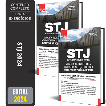 Apostila STJ 2024 - ANALISTA JUDICIÁRIO - INSPETOR DA POLÍCIA