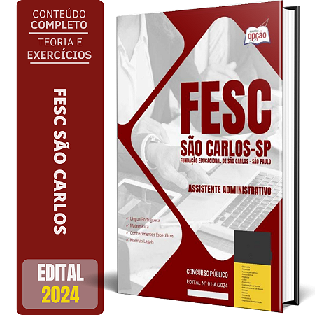 Apostila FESC São Carlos SP 2024 - Assistente Administrativo