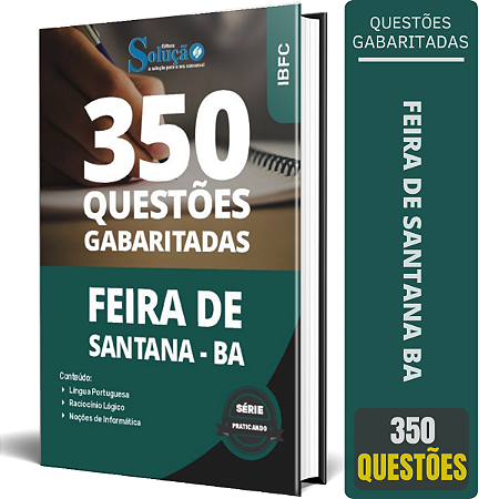 Caderno de Questões Prefeitura de Feira de Santana - BA - Comum aos Cargos