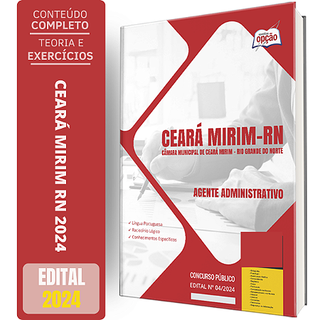 Apostila Câmara de Ceará Mirim RN 2024 - Agente Administrativo