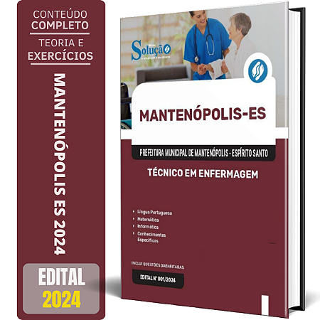 Apostila Prefeitura de Mantenópolis ES 2024 - Técnico em Enfermagem