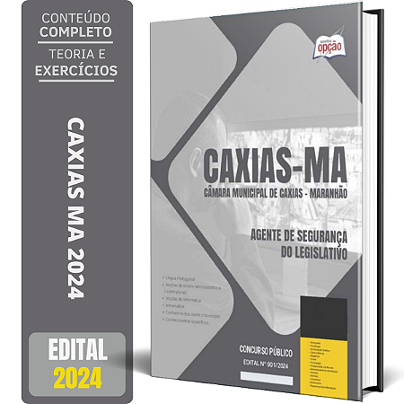 Apostila Câmara de Caxias MA 2024 - Agente de Segurança do Legislativo
