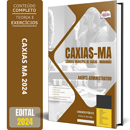 Apostila Câmara de Caxias MA 2024 - Agente Administrativo