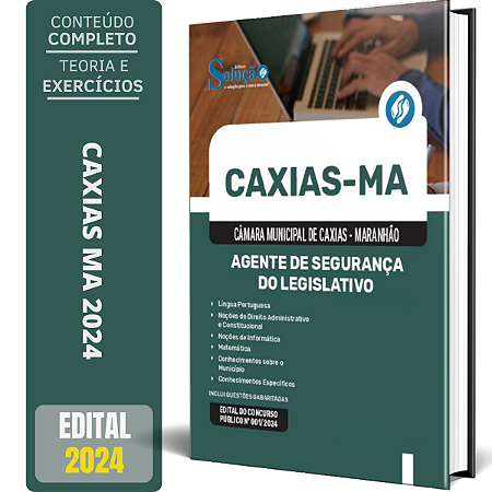 Apostila Câmara de Caxias MA 2024 - Agente de Segurança do Legislativo