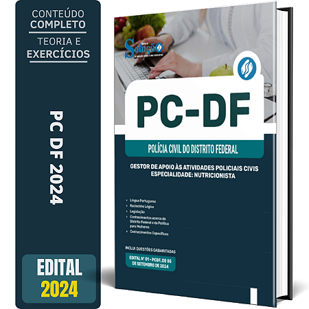 Apostila PCDF 2024 - Gestor de Apoio às Atividades Policiais Civis - Especialidade: Nutricionista