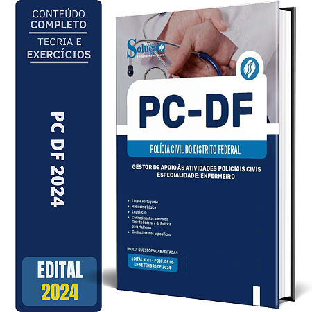Apostila PCDF 2024 - Gestor de Apoio às Atividades Policiais Civis - Especialidade: Enfermeiro