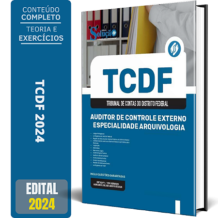 Apostila TCDF 2024 - Auditor de Controle Externo - Especialidade Arquivologia