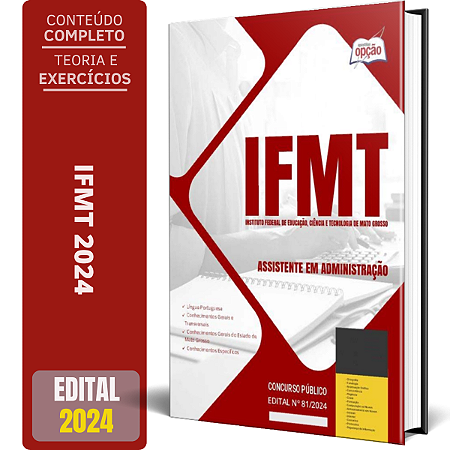 Apostila IFMT 2024 - Assistente em Administração