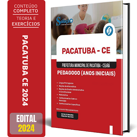 Apostila Prefeitura de Pacatuba CE 2024 - Pedagogo (Anos Iniciais)