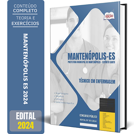 Apostila Prefeitura de Mantenópolis ES 2024 - Técnico em Enfermagem