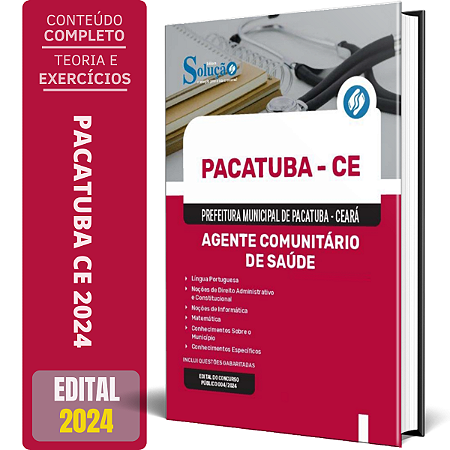 Apostila Prefeitura de Pacatuba CE 2024 - Agente Comunitário de Saúde
