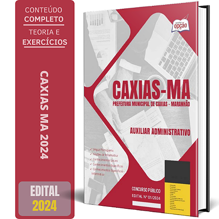 Apostila Prefeitura de Caxias MA 2024 - Auxiliar Administrativo