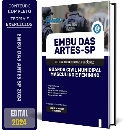 Apostila Prefeitura de Embu das Artes SP 2024 - Guarda Civil Municipal Masculino e Feminino