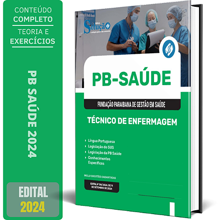 Apostila PB Saúde 2024 - Técnico de Enfermagem