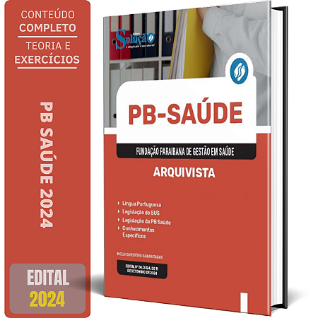 Apostila PB Saúde 2024 - Arquivista