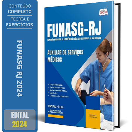 Apostila FUNASG RJ 2024 - Auxiliar de Serviços Médicos