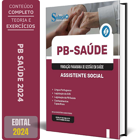 Apostila PB Saúde 2024 - Assistente Social